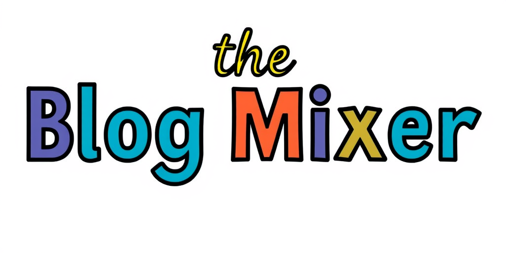 The Blog Mixer